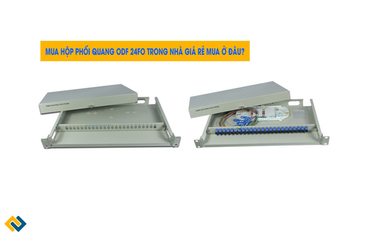 Mua hộp phối quang ODF 24FO lắp rack ở đâu ?, Mua hộp phối quang ODF 24FO trong nhà đầy đủ phụ kiện giá rẻ ở đâu?
